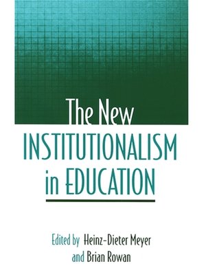 cover image of The New Institutionalism in Education